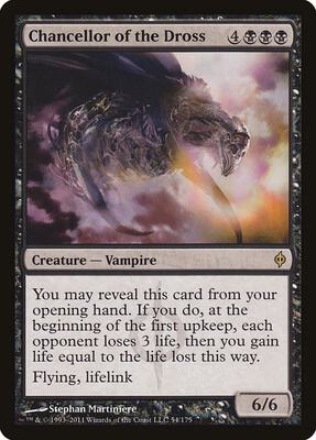 Chancellor of the Dross card from New Phyrexia