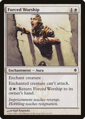 Forced Worship card from New Phyrexia