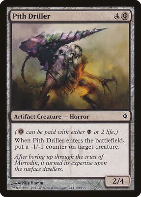 Pith Driller card from New Phyrexia