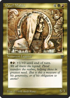 Pavel Maliki card from Legends