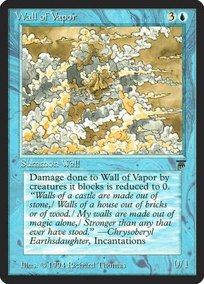 Wall of Vapor card from Legends