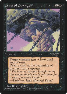 Fevered Strength card from Alliances