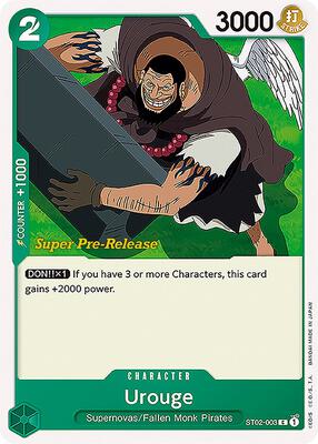 Urouge card from Super Pre-Release Starter Deck 2: Worst Generation