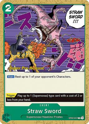 Straw Sword card from Super Pre-Release Starter Deck 2: Worst Generation