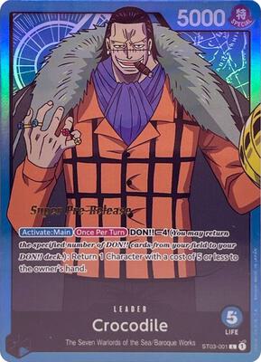 Crocodile (001) card from Super Pre-Release Starter Deck 3: The Seven Warlords of the Sea