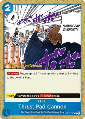 Thrust Pad Cannon card from Super Pre-Release Starter Deck 3: The Seven Warlords of the Sea