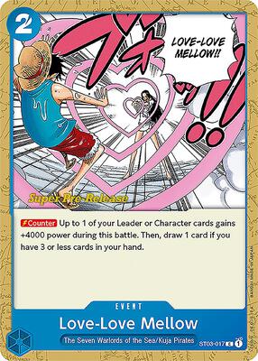 Love-Love Mellow card from Super Pre-Release Starter Deck 3: The Seven Warlords of the Sea