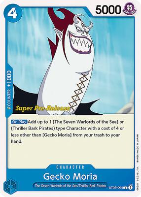Gecko Moria card from Super Pre-Release Starter Deck 3: The Seven Warlords of the Sea