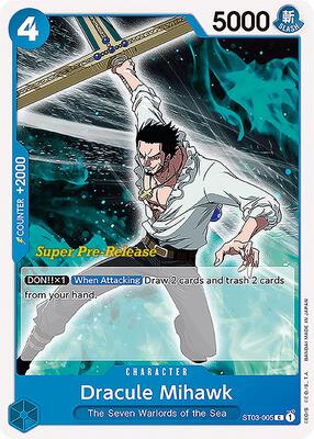 Dracule Mihawk card from Super Pre-Release Starter Deck 3: The Seven Warlords of the Sea