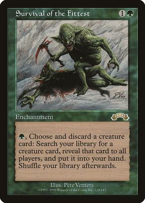 Survival of the Fittest card from Exodus