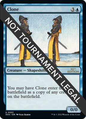 Clone card from 30th Anniversary Edition