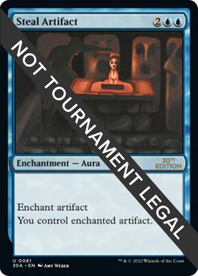 Steal Artifact card from 30th Anniversary Edition