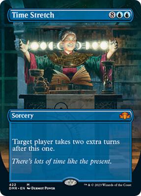 Time Stretch (Borderless) card from Dominaria Remastered