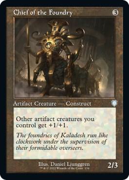 Chief of the Foundry (Retro Frame) card from Commander: The Brothers' War