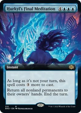 Hurkyl's Final Meditation (Extended Art) card from The Brothers' War