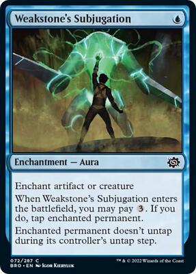 Weakstone's Subjugation card from The Brothers' War
