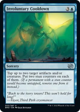 Involuntary Cooldown card from The Brothers' War