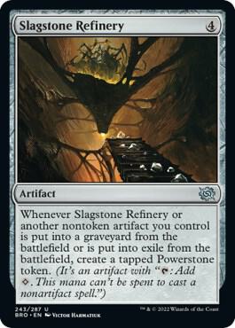 Slagstone Refinery card from The Brothers' War