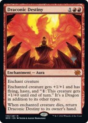 Draconic Destiny card from Promo Pack: The Brothers' War