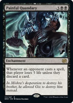 Painful Quandary card from Promo Pack: The Brothers' War