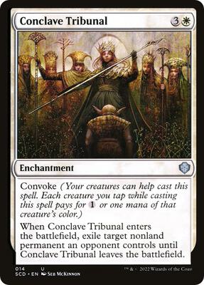Conclave Tribunal card from Starter Commander Decks