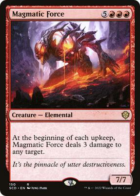 Magmatic Force card from Starter Commander Decks