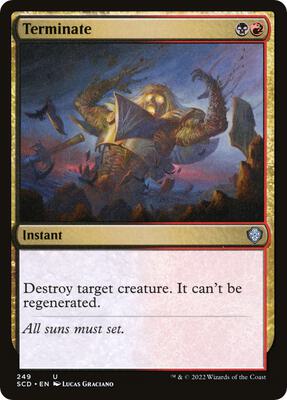 Terminate card from Starter Commander Decks