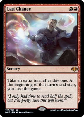 Last Chance card from Dominaria Remastered