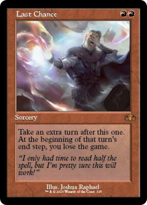 Last Chance (Retro Frame) card from Dominaria Remastered