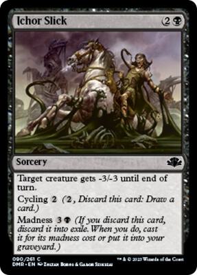 Ichor Slick card from Dominaria Remastered