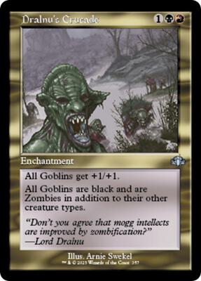Dralnu's Crusade (Retro Frame) card from Dominaria Remastered