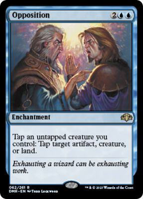 Opposition card from Dominaria Remastered