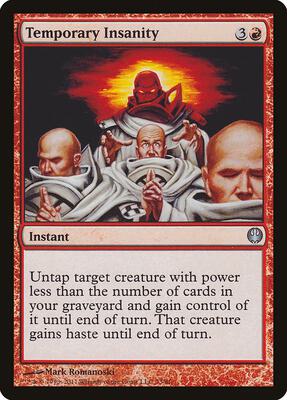 Temporary Insanity card from Duel Decks: Knights vs. Dragons