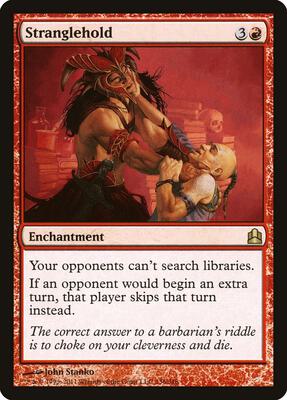 Stranglehold card from Commander