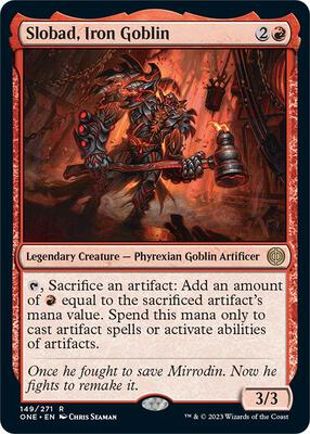 Slobad, Iron Goblin card from Phyrexia: All Will Be One