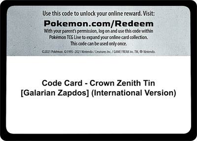 Code Card - Crown Zenith Tin [Galarian Zapdos] (International Version) card from SWSH: Crown Zenith