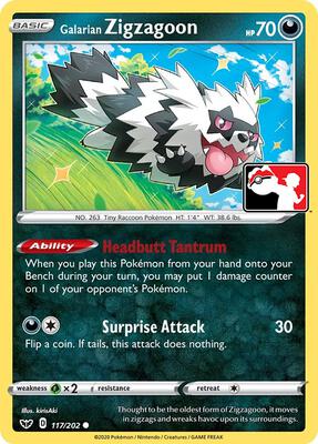 Galarian Zigzagoon - 117/202 card from Prize Pack Series Cards
