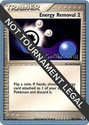 Energy Removal 2 - 2005 (Curran Hill) card from World Championship Decks