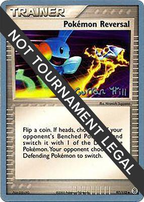 Pokemon Reversal - 2005 (Curran Hill) card from World Championship Decks