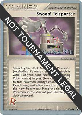 Swoop! Teleporter - 2005 (Curran Hill) card from World Championship Decks