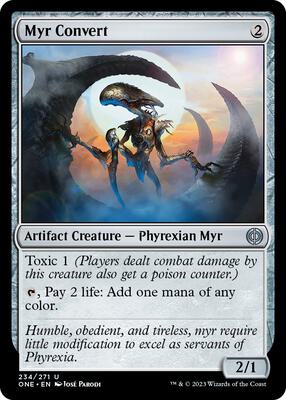Myr Convert card from Phyrexia: All Will Be One