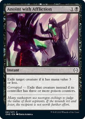 Anoint with Affliction card from Phyrexia: All Will Be One