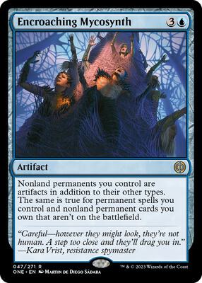 Encroaching Mycosynth card from Phyrexia: All Will Be One