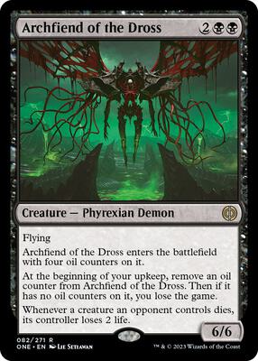 Archfiend of the Dross card from Phyrexia: All Will Be One