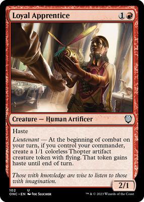Loyal Apprentice card from Commander: Phyrexia: All Will Be One