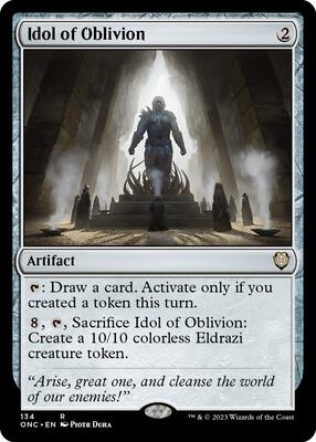 Idol of Oblivion card from Commander: Phyrexia: All Will Be One