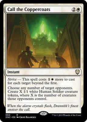 Call the Coppercoats card from Commander: Phyrexia: All Will Be One