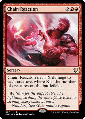 Chain Reaction card from Commander: Phyrexia: All Will Be One