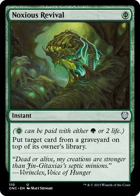 Noxious Revival card from Commander: Phyrexia: All Will Be One
