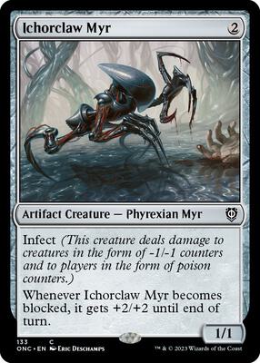 Ichorclaw Myr card from Commander: Phyrexia: All Will Be One